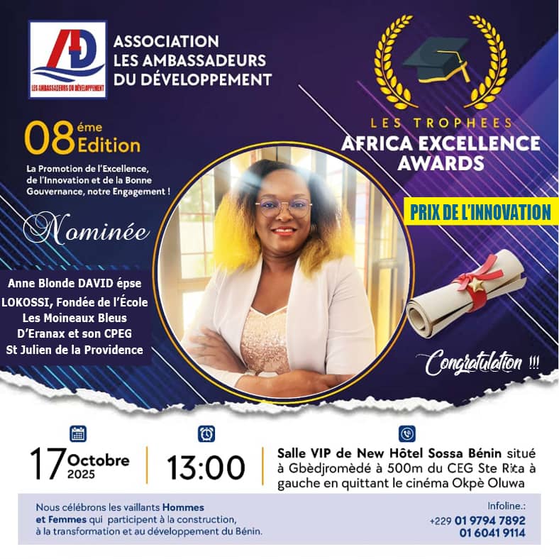Affiche de la nomination d'Anne Blonde DAVID épouse LOKOSSI, fondatrice de l'école, au Prix de l'Innovation des Africa Excellence Awards 2025